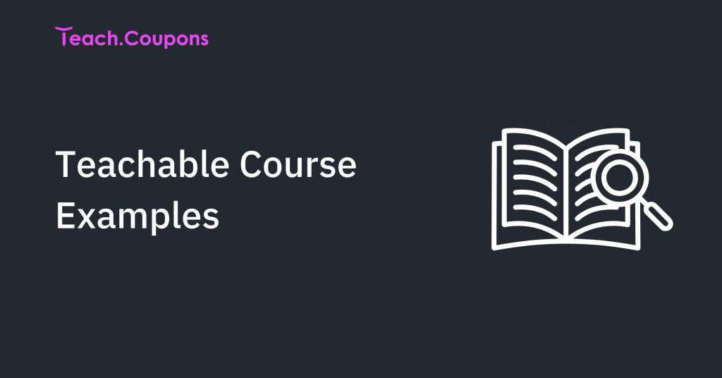 Teachable Course Examples